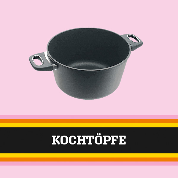 Kochtöpfe Kochtöpfe